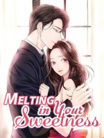 Melting In Your Sweetness Novel story download Melting In Your Sweetness Novel story download