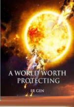 A World Worth Protecting