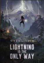 Lightning Is the Only Way