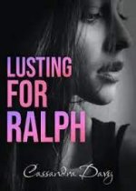 Lusting For Ralph 