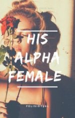 His Alpha Female