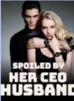 Spoiled By Her CEO Husband