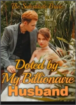 The Substitute Bride Doted by My Billionaire Husband