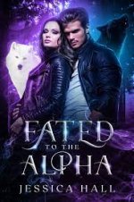 Fated To The Alpha Novel