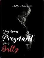 Pregnant For My Bully