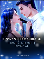 Unwanted Marriage: Honey, No More Divorce! 