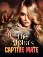 The Alpha’s Captive Mate 