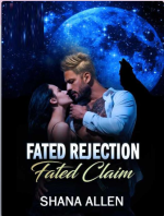 Fated Rejection - Fated Claim