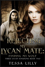 Rejecting My Lycan Mate: Finding My Wolf