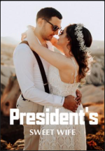 President’s Sweet Wife