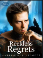 Reckless Regrets