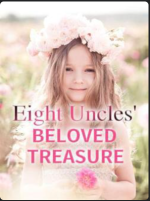 Eight Uncles’ Beloved Treasure