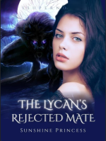 The Lycan’s Rejected Mate 