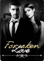 Forsaken Love Novel PDF Download/Reading Online | 3P Techies Forum