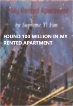 Found 100 Million In My Rented Apartment 