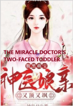 The Miracle Doctor’s Two-Faced Toddler 