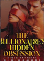 The Billionaire's Hidden Obsession 