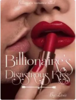 Billionaire’s Disastrous kiss 