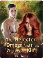The Rejected Omega And The Werewolf King