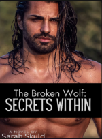 The Broken Wolf: Secrets Within
