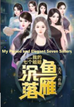 My Poised and Elegant Seven Sisters 