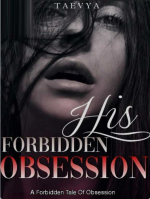 His Forbidden Obsession 