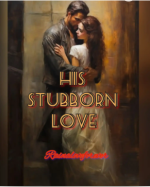 His Stubborn Love 