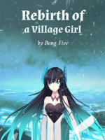 Rebirth of a Village Girl