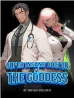 Super Insane Doctor of the Goddess 