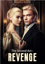 The Second Act: Revenge
