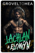 Lords of Mayhem: Lachlan and Elowyn Lords of Mayhem: Lachlan and Elowyn