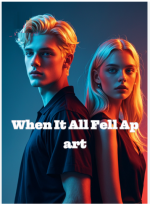 When It All Fell Apart
