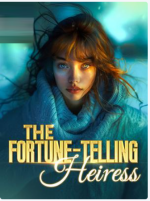 The Fortune-Telling Heiress 