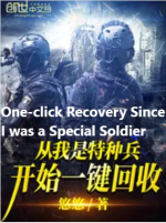 One-click Recovery Since I was a Special Soldier