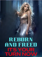 Reborn and Freed: It's Your Turn