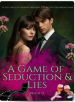 The Man I Shouldn't Want: A Game of Seduction and Lies