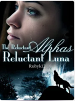 The Reluctant Alphas Reluctant Luna 