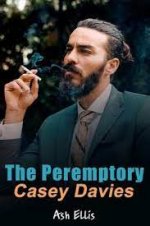 The-Peremptory-Casey-Davies-by-Ash-Ellis.jpg