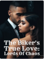 The Biker's True Love: Lords Of Chaos 