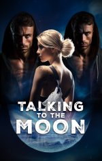 Talking to the Moon