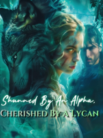 Shunned By An Alpha, Cherished By A Lycan