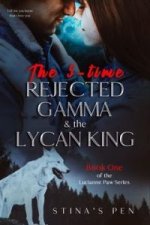 The-5-time-Rejected-Gamma-the-Lycan-King-by-Stinas-Pen-200x300.jpg
