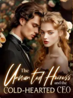 The Unwanted Heiress And The Cold-Hearted CEO