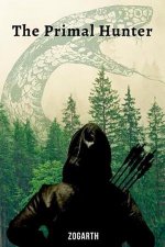 The Primal Hunter The Primal Hunter