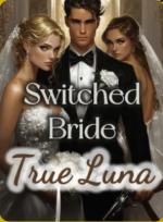 Switched Bride, True Luna