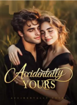 Accidentally Yours 