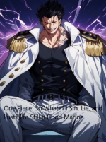 One Piece: So What If I Sin, Lie, and Lust? I'm Still a Good Marine