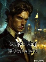 Dragon King Hall's Legend Dragon King Hall's Legend