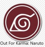 Out For Karma: Naruto 