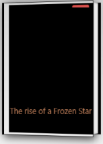 The rise of a Frozen Star